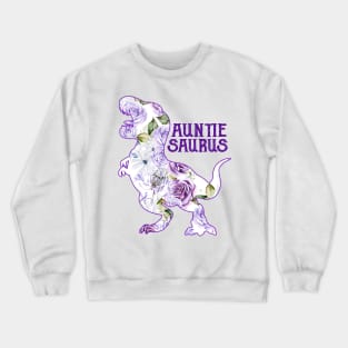 Auntiesaurus Crewneck Sweatshirt